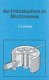 Intro to Microwaves (UBP40G) Intro to Microwaves (UBP40G)